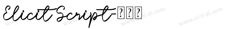 Elicit Script字体转换